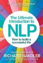 Richard Bandler's book: The Ultimate Guide to NLP